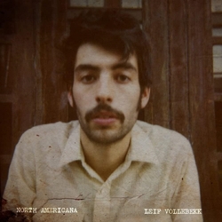 Leif Vollebekk North Americana VINYL LP