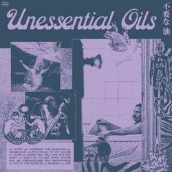 Unessential Oils Unessential Oils VINYL LP