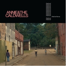 Annie & The Caldwells Can'T Lose My SOUL VINYL LP