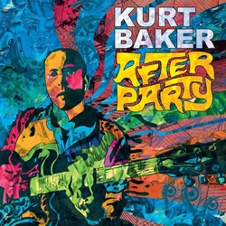 Kurt Baker After Party VINYL LP