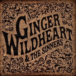 Ginger (8) / The Sinners (22) Ginger Wildheart & The Sinners