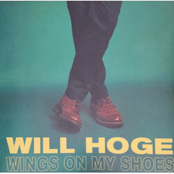 Will Hoge Wings On My Shoes