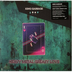 King Garbage Heavy Metal Greasy Love VINYL LP