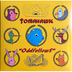 Tomahawk (6) Oddfellows Vinyl LP