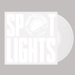 Spotlights Rarities CLEAR VINYL LP