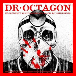 Dr. Octagon Moosebumps: An Exploration Into Modern Day Horripilation (2 LP) Vinyl LP