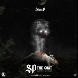 Styles P S.P. The Goat Ghost Of All Ti LP
