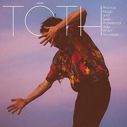 Tōth Practice Magic And Seek Professional Help When Necessary Vinyl LP