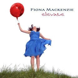 Fiona Mackenzie Elevate (VINYL) VINYL LP