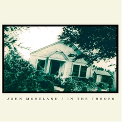 John Moreland In The Throes (Grass Green Vinyl) VINYL LP