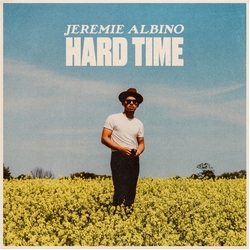 Jeremie Albino Hard Time VINYL LP