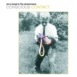 Jerry & The Jackmormons Joseph Conscious Contact 2 VINYL LP 180GM