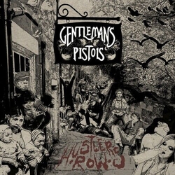 Gentlemans Pistols Hustler's Row GREEN VINYL LP