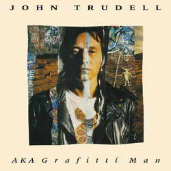 John Trudell Aka Grafitti Man 2 VINYL LP 180GM DL CARD