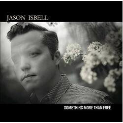 Jason Isbell Something More Than Free INCL DOWNLOAD CARD VINYL LP