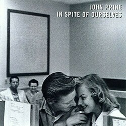John Prine In Spite Of Ourselves (Dl Card/Gatefold) Vinyl LP