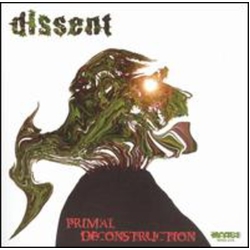 Dissent Primal Deconstruction [Vinyl] VINYL LP