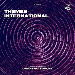 Orgasmo Sonore Themes International (LP/Cd) VINYL LP