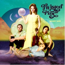 Twisted Pine Right Now VINYL LP