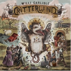 Willi Carlisle Critterland VINYL LP