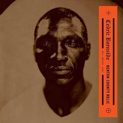 Cedric Burnside Benton County Relic Vinyl LP