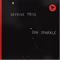 Skydive Trio Sun Sparkle Vinyl LP
