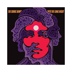 The Sonic Dawn Into The Long Night