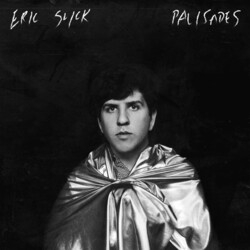 Eric Slick Palisades Vinyl LP