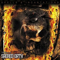 Sacred Oath Spells & Incantations: The Best Of Sacred Oath Vinyl LP