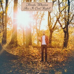 Brooks Wheelan This Is Cool Right VINYL LP