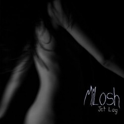 Milosh Jetlag VINYL LP