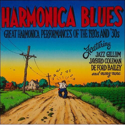 Various Artists Harmonica Blues: Great Harmonica Performances Of The 1920S & 30S Vinyl LP