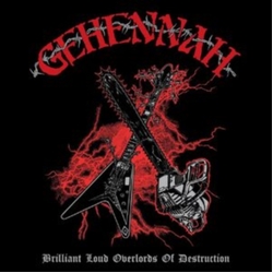 Gehennah Brilliant Loud Overlords Of Destruction VINYL LP