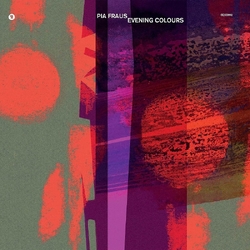 Pia Fraus Evening Colours VINYL LP