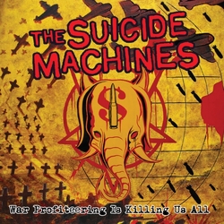 Suicide Machines War Profiteering Is Killing Us All 20TH ANNIVERSARY RED VINYL LP