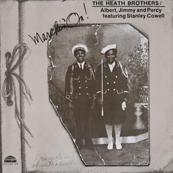Heath Bros (Feat. Stanley Cowell) Marchin On DELUXE 180GM VINYL LP