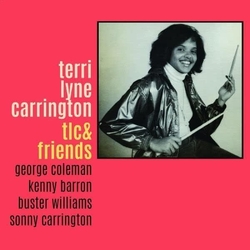 Terri Lyne Carrington Tlc & Friends VINYL LP