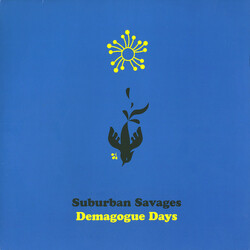 Suburban Savages Demagogue Days VINYL LP