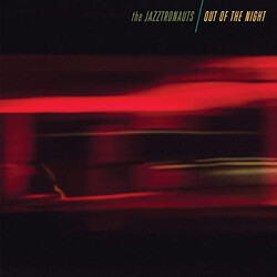 Jazztronauts Out Of The Night VINYL LP
