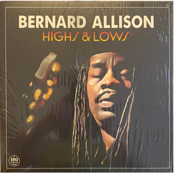 Bernard Allison Highs & Lows
