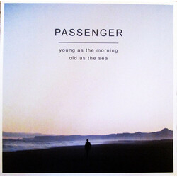 Passenger Young As The Morning Old As The Sea Vinyl LP