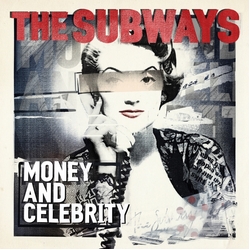 Subways Money & Celebrity VINYL LP