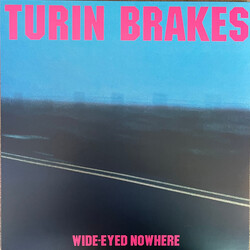 Turin Brakes Wide-Eyed Nowhere VINYL LP