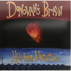 Donovan'S Brain Heirloom Varieties VINYL LP