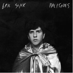 Eric Slick Palisades SILVER VINYL LP