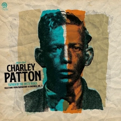 Charley Patton Father Of The Delta Blues: From Paramount Recordings Vol. 2 TRANSPARENT ORANGE VINYL RSD LP
