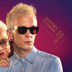 Geoffrey O'Connor Fan Fiction VINYL LP