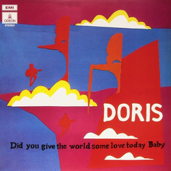 Doris Did You Give The Wor VINYL LP