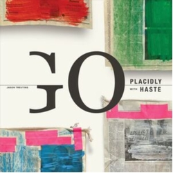 Jason; So Percussion; Sam Amidon; Iarla O Lionaird; Angelica Negron Treuting Treuting: Go Placidly With Haste 2 VINYL LP