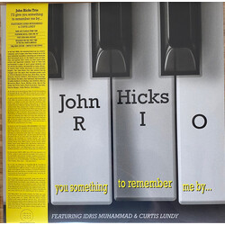 John Hicks Trio I'll Give You Something To Remember Me By... Vinyl LP